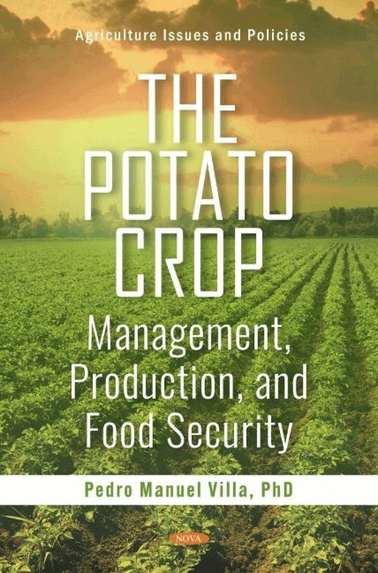 Manuel Pedro Villa - Potato Crop, Inbunden. Tillgänglighet: Lägg i varukorg