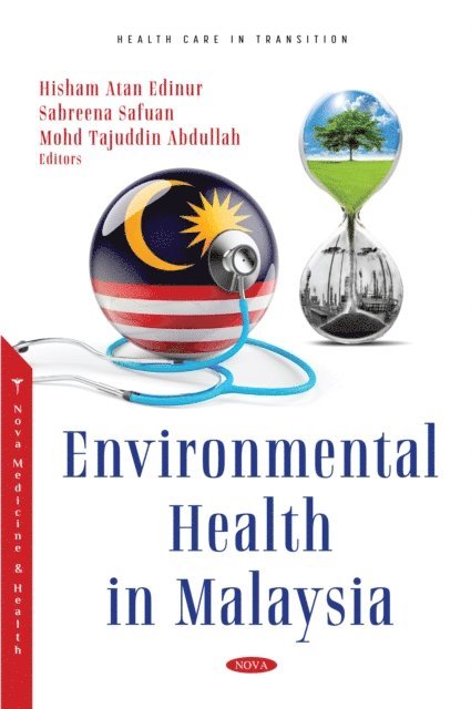 Hisham Atan Edinur - Environmental Health in Malaysia, E-bok