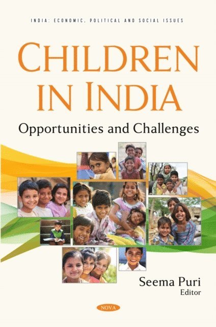 Seema Puri - Children in India: Opportunities and Challenges, E-bok