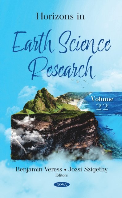 Benjamin Veress - Horizons in Earth Science Research. Volume 22, E-bok