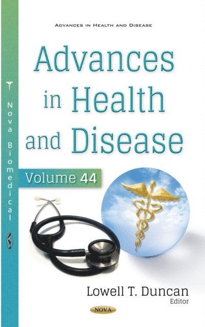 Lowell T. Duncan - Advances in Health and Disease. Volume 44, E-bok