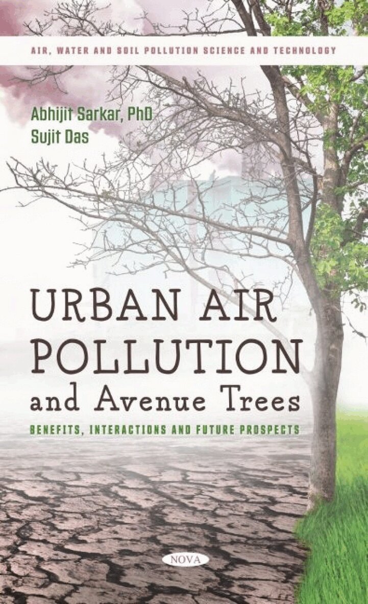 Abhijit Sarkar - Urban Air Pollution and Avenue Trees, Inbunden