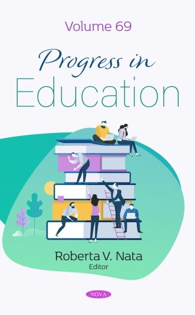 Roberta V. Nata - Progress in Education. Volume 69, E-bok