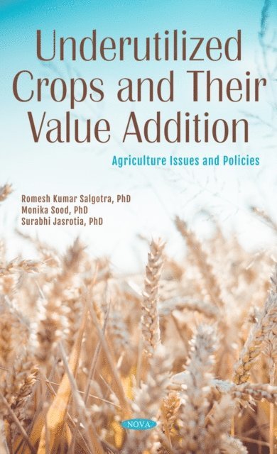 Romesh Kumar Salgotra - Underutilized Crops and Their Value Addition, E-bok