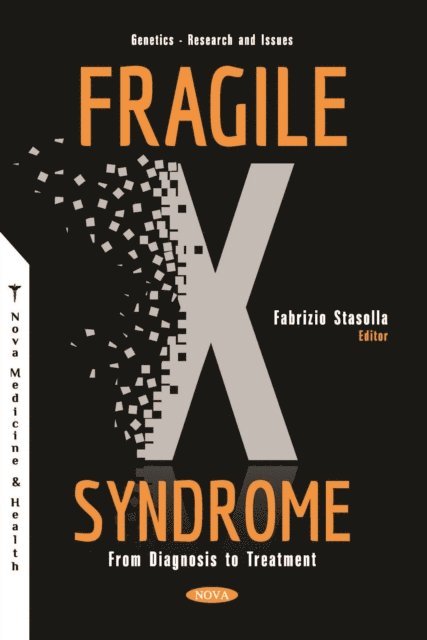 Fabrizio Stasolla - Fragile X Syndrome: From Diagnosis to Treatment, E-bok