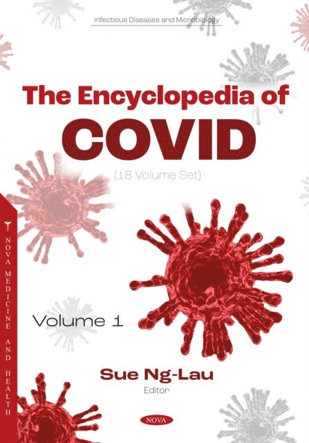 Sue Ng-Lau - Encyclopedia of COVID (18 Volume Set), E-bok