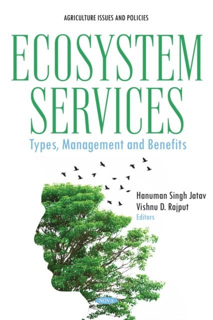 Hanuman Singh Jatav - Ecosystem Services: Types, Management and Benefits, E-bok