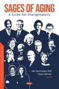 Sages of Aging: A Guide for Changemakers