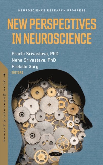 Prachi Srivastava - New Perspectives in Neuroscience, E-bok