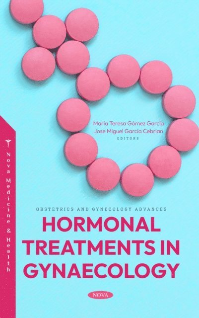 Maria Teresa Gomez Garcia - Hormonal Treatments in Gynaecology, E-bok