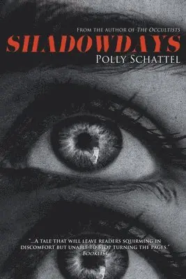 Polly Schattel - Shadowdays, Häftad. Tillgänglighet: Lägg i varukorg