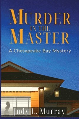 Judy L Murray - Murder in the Master, Häftad