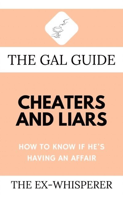 Gabrielle St. George - Gal Guide to Cheaters and Liars, E-bok