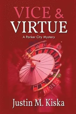 Justin M Kiska - Vice & Virtue, Häftad. Tillgänglighet: Lägg i varukorg