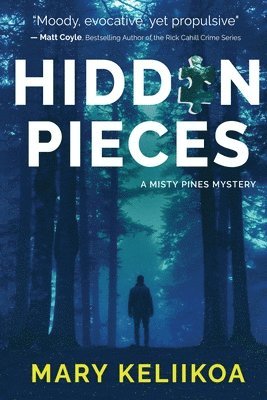 Mary Keliikoa - Hidden Pieces, Häftad