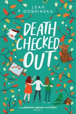 Leah Dobrinska - Death Checked Out, Häftad