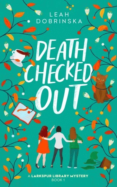 Leah Dobrinska - Death Checked Out, E-bok
