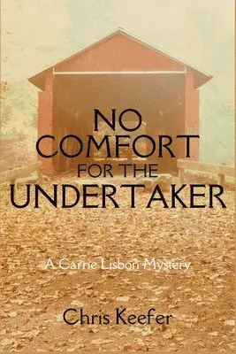 Chris Keefer - No Comfort for the Undertaker, Häftad. Tillgänglighet: Lägg i varukorg