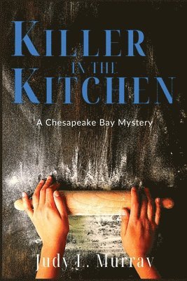 Judy L Murray - Killer in the Kitchen, Häftad
