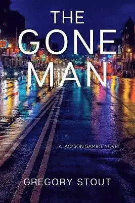 Gregory Stout - Gone Man, Häftad. Tillgänglighet: Lägg i varukorg