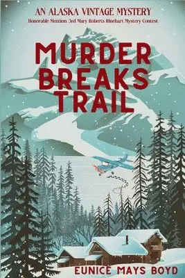 Eunice Mays Boyd - Murder Breaks Trail, Häftad. Tillgänglighet: Lägg i varukorg