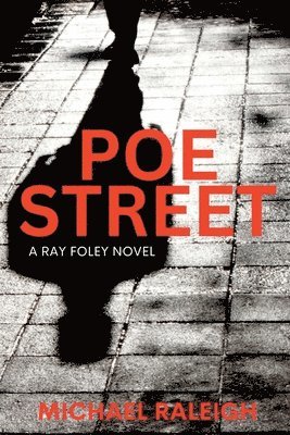 Michael Raleigh - Poe Street, Häftad