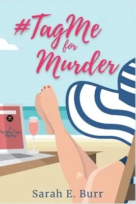 Sarah E Burr - #TagMe For Murder, Häftad. Tillgänglighet: Lägg i varukorg