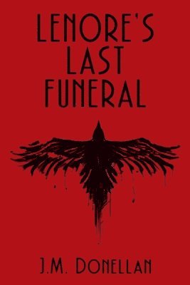 J M Donellan - Lenore's Last Funeral, Häftad