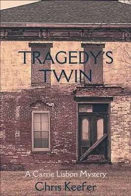 Chris Keefer - Tragedy's Twin, Häftad. Tillgänglighet: Lägg i varukorg