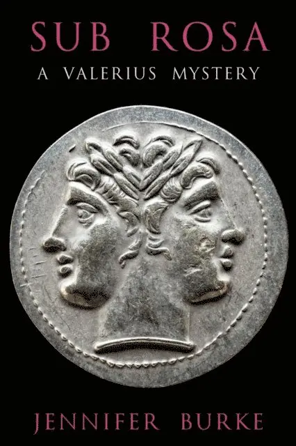 Jennifer Burke - Sub Rosa, E-bok. Tillgänglighet: Lägg i varukorg