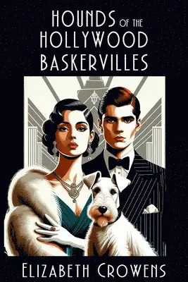 Elizabeth Crowens - Hounds of the Hollywood Baskervilles, Häftad. Tillgänglighet: Lägg i varukorg
