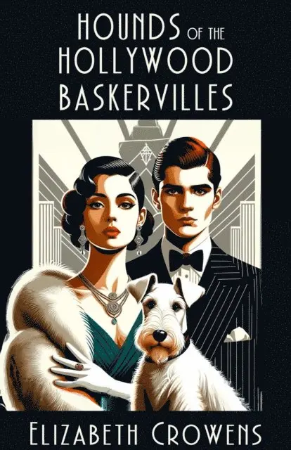 Elizabeth Crowens - Hounds of the Hollywood Baskervilles, E-bok. Tillgänglighet: Lägg i varukorg