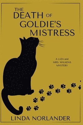 Linda Norlander - Death of Goldie's Mistress, Häftad