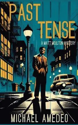 Michael Amedeo - Past Tense, Häftad. Tillgänglighet: Lägg i varukorg