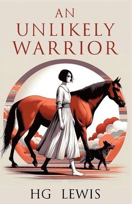 H G Lewis - Unlikely Warrior, Häftad