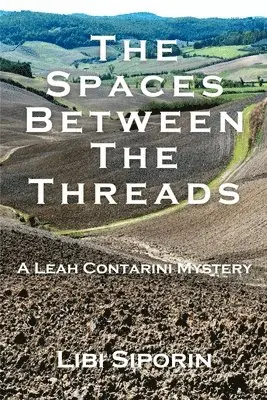 Libi Siporin - Spaces Between the Threads, Häftad. Tillgänglighet: Lägg i varukorg