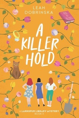 Leah Dobrinska - Killer Hold, Häftad