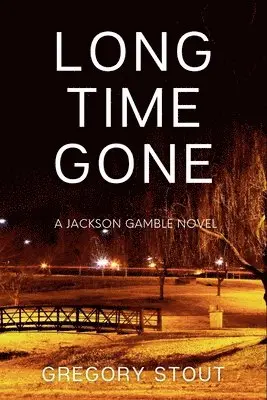 Gregory Stout - Long Time Gone, Häftad. Tillgänglighet: Lägg i varukorg