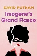 Imogene's Grand Fiasco