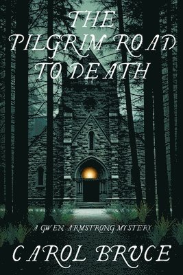 Carol Bruce - Pilgrim Road to Death, Häftad