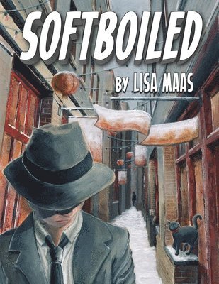 Lisa Maas - Softboiled, Häftad. Tillgänglighet: Lägg i varukorg
