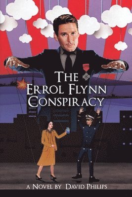 David Philips - Errol Flynn Conspiracy, Häftad