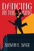 Dancing in the Ring