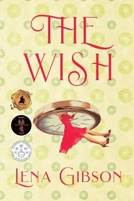 Lena Gibson - Wish, Häftad. Tillgänglighet: Lägg i varukorg
