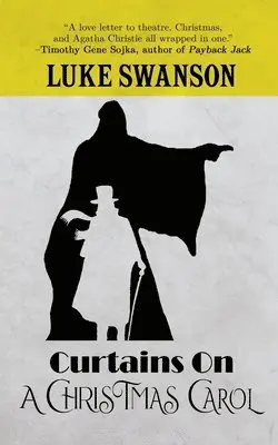 Luke Swanson - Curtains on A Christmas Carol, Häftad. Tillgänglighet: Lägg i varukorg
