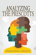 Analyzing the Prescotts