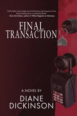 Diane Dickinson - Final Transaction, Häftad. Tillgänglighet: Lägg i varukorg