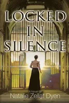 Natalie Zellat Dyen - Locked in Silence, Häftad. Tillgänglighet: Lägg i varukorg