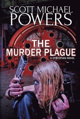 Murder Plague