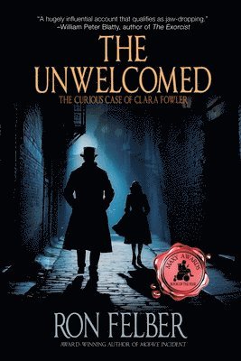 Ron Felber - Unwelcomed, Häftad